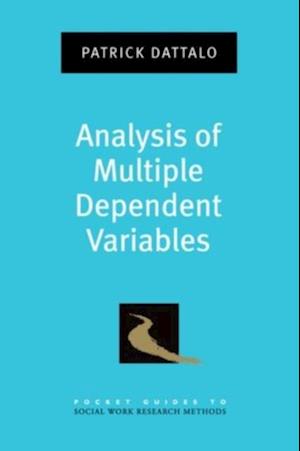 Analysis of Multiple Dependent Variables