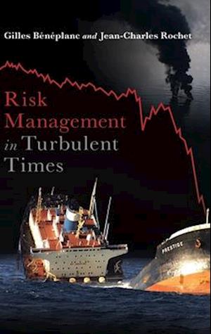 Risk Management in Turbulent Times