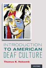 Introduction to American Deaf Culture