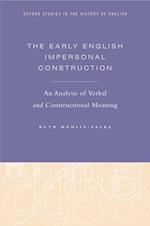 The Early English Impersonal Construction