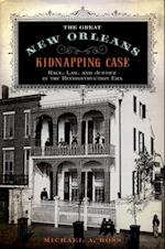 Great New Orleans Kidnapping Case