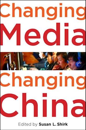 Changing Media, Changing China