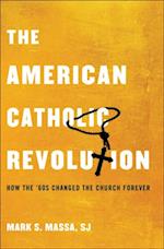 American Catholic Revolution