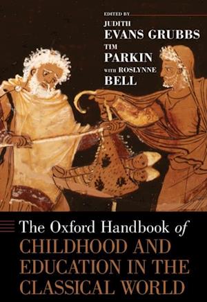 Oxford Handbook of Childhood and Education in the Classical World