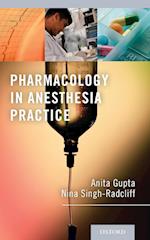 Pharmacology in Anesthesia Practice