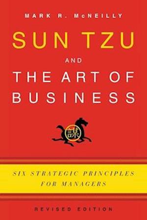 Sun Tzu and the Art of Business