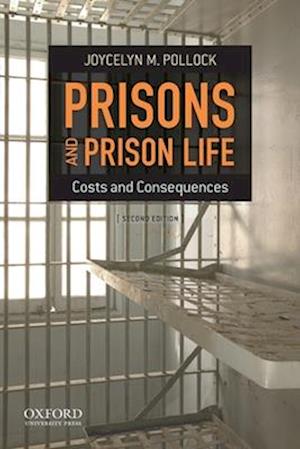 Prisons and Prison Life