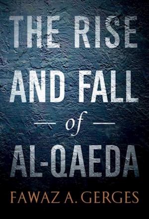 Rise and Fall of Al-Qaeda