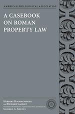 A Casebook on Roman Property Law