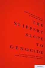 Slippery Slope to Genocide