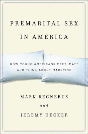 Premarital Sex in America