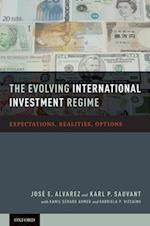 The Evolving International Investment Regime