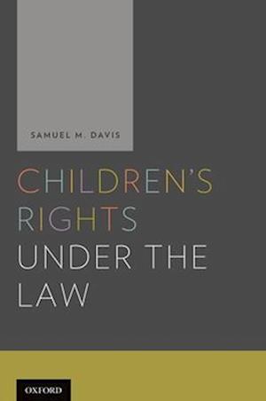 Children's Rights Under and the Law