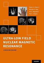 Ultra-Low Field Nuclear Magnetic Resonance