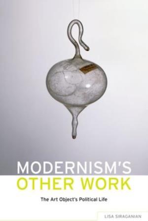 Modernism's Other Work