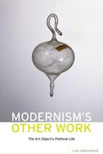 Modernism's Other Work