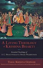 A Living Theology of Krishna Bhakti