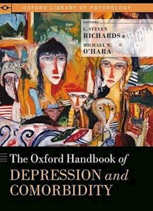 The Oxford Handbook of Depression and Comorbidity