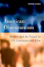 American Obscurantism