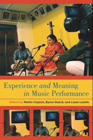 Experience and Meaning in Music Performance