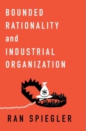 Bounded Rationality and Industrial Organization