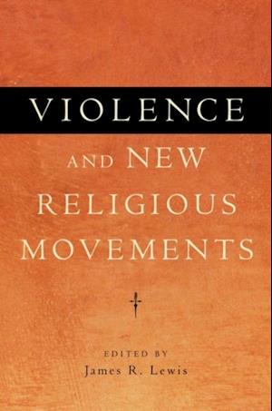 Violence and New Religious Movements