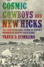 Cosmic Cowboys and New Hicks