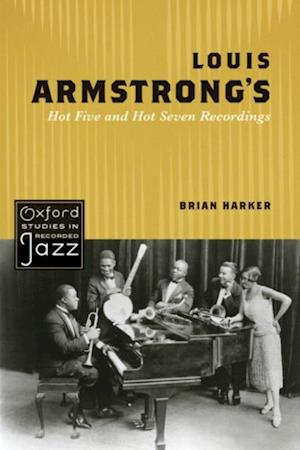 Louis Armstrong's Hot Five and Hot Seven Recordings