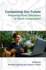 Composing Our Future