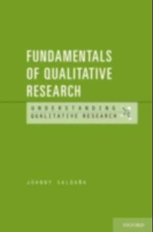 Fundamentals of Qualitative Research