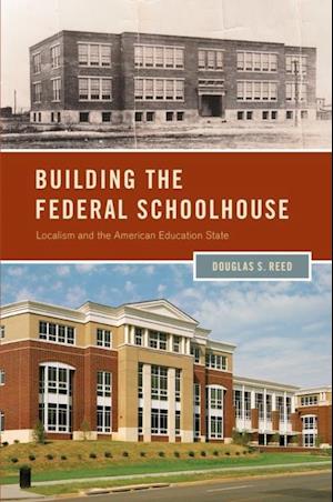 Building the Federal Schoolhouse