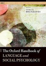 Oxford Handbook of Language and Social Psychology