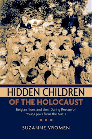 Hidden Children of the Holocaust