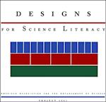 Designs for Science Literacy