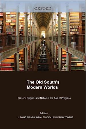 Old South's Modern Worlds