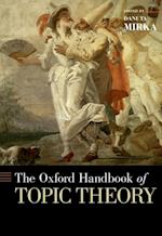 Oxford Handbook of Topic Theory