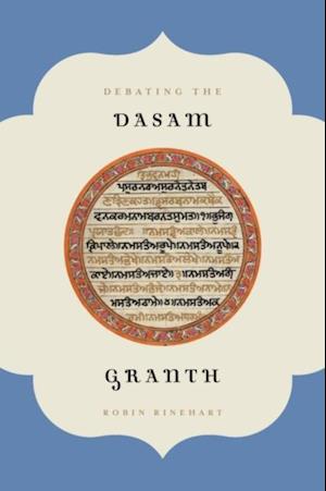 Debating the Dasam Granth