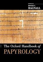 The Oxford Handbook of Papyrology