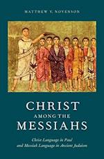Christ among the Messiahs
