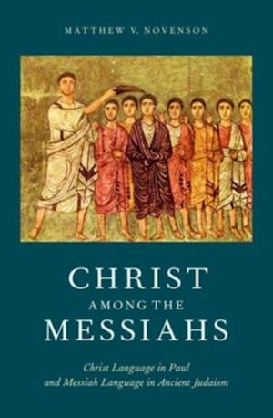 Christ Among the Messiahs