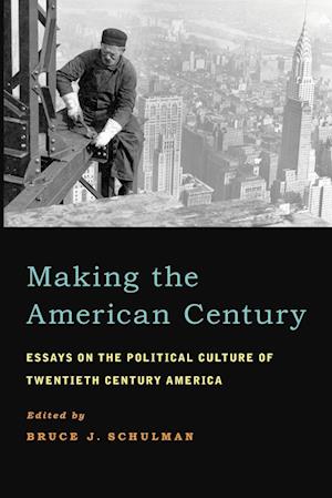 Making the American Century