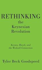 Rethinking the Keynesian Revolution