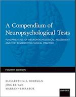 A Compendium of Neuropsychological Tests