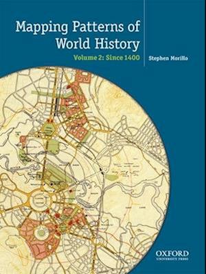 Mapping the Patterns of World History, Volume Two