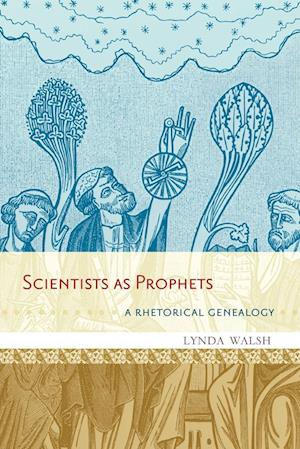 Scientists as Prophets