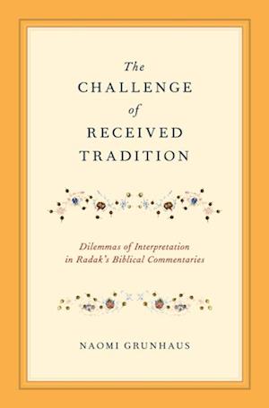 Challenge of Received Tradition