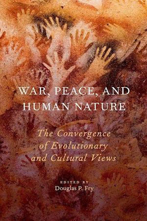 War, Peace, and Human Nature