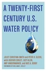 Twenty-First Century U.S. Water Policy