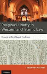 Religious Liberty in Western and Islamic Law
