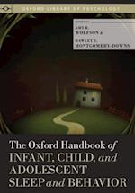 Oxford Handbook of Infant, Child, and Adolescent Sleep and Behavior
